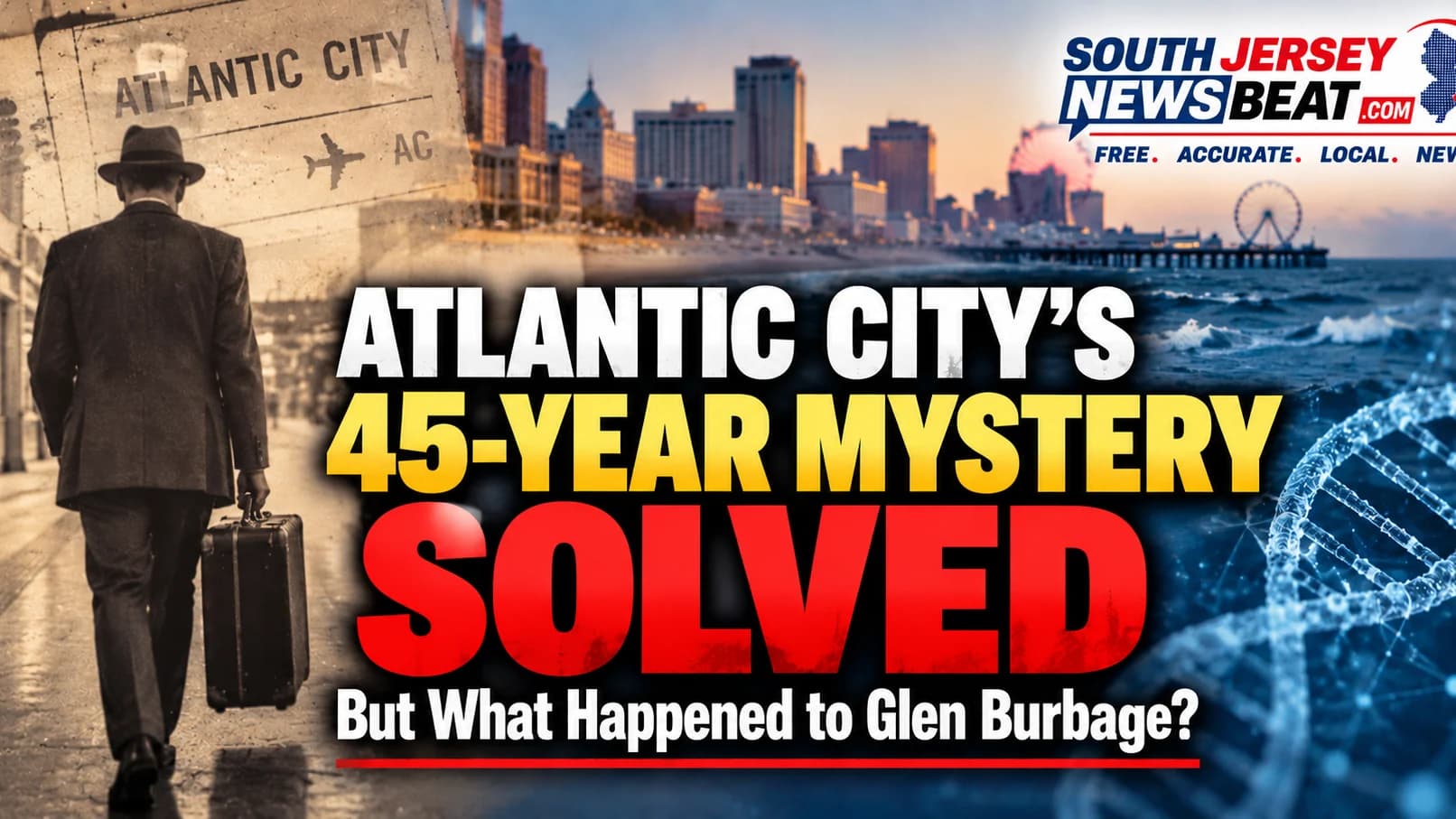 Atlantic City’s 45-Year John Doe Mystery Is Solved — But One Big Question Remains