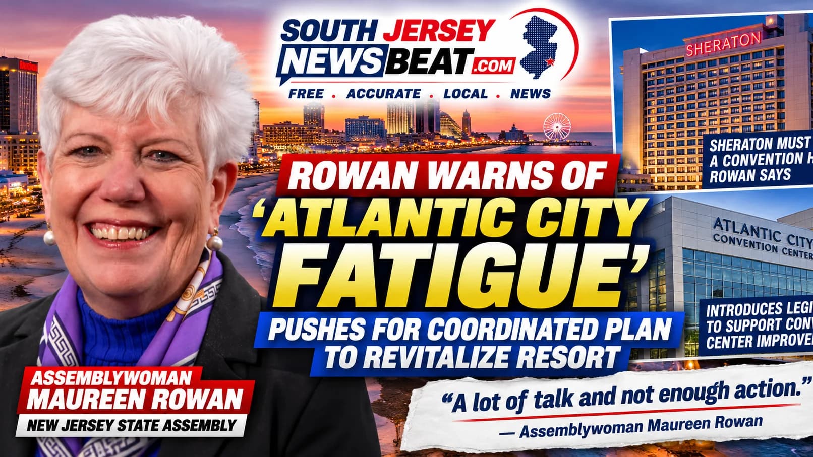 Rowan Warns of ‘Atlantic City Fatigue,’ Calls for Coordinated Plan to Revitalize Resort