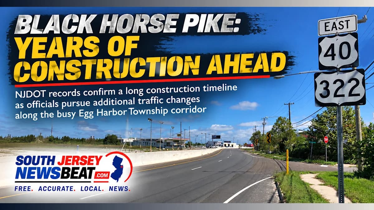 Black Horse Pike Construction Could Stretch Into 2030 — Here's What Drivers Need to Know