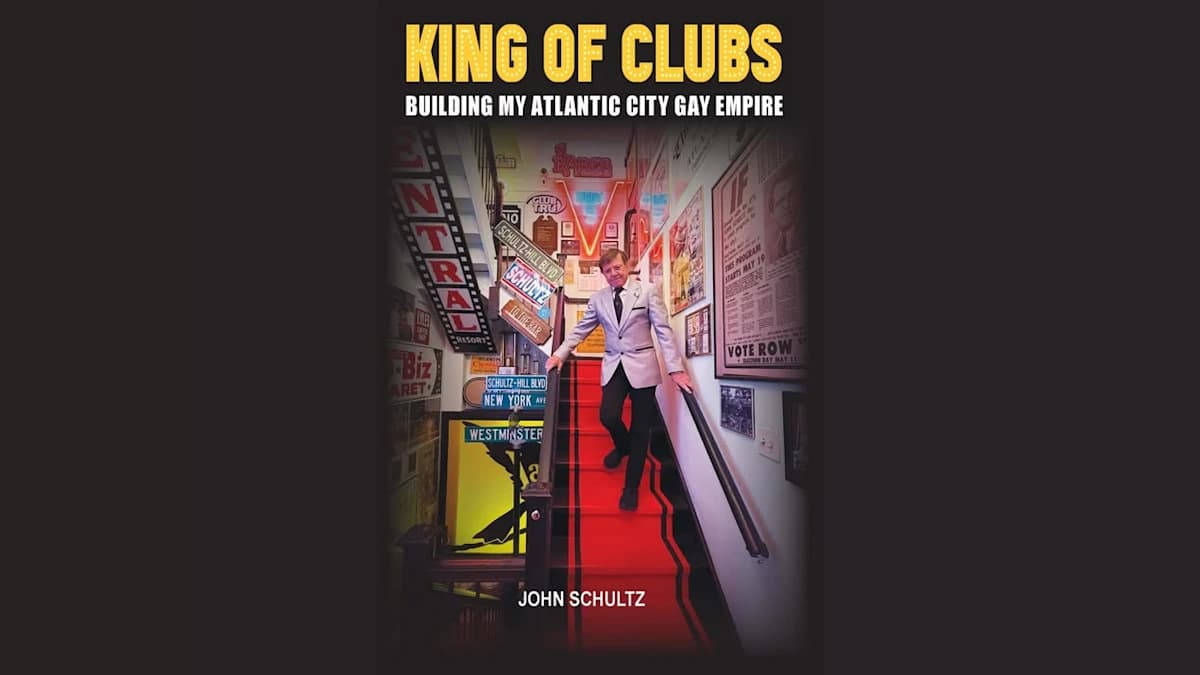 ‘King of Clubs’: John Schultz Looks Back at the Gay Nightlife Empire He Built in Atlantic City