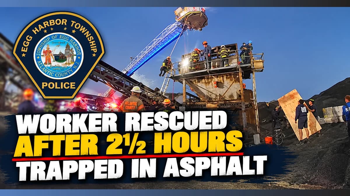 Worker Trapped Waist-Deep in Asphalt Rescued After 2½ Hours in Egg Harbor Township